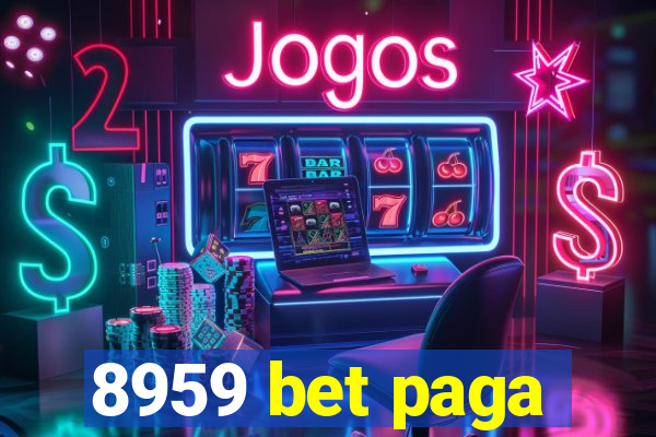 8959 bet paga